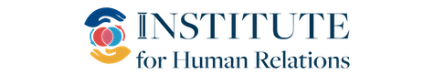 New Project: Institute for Human Relations